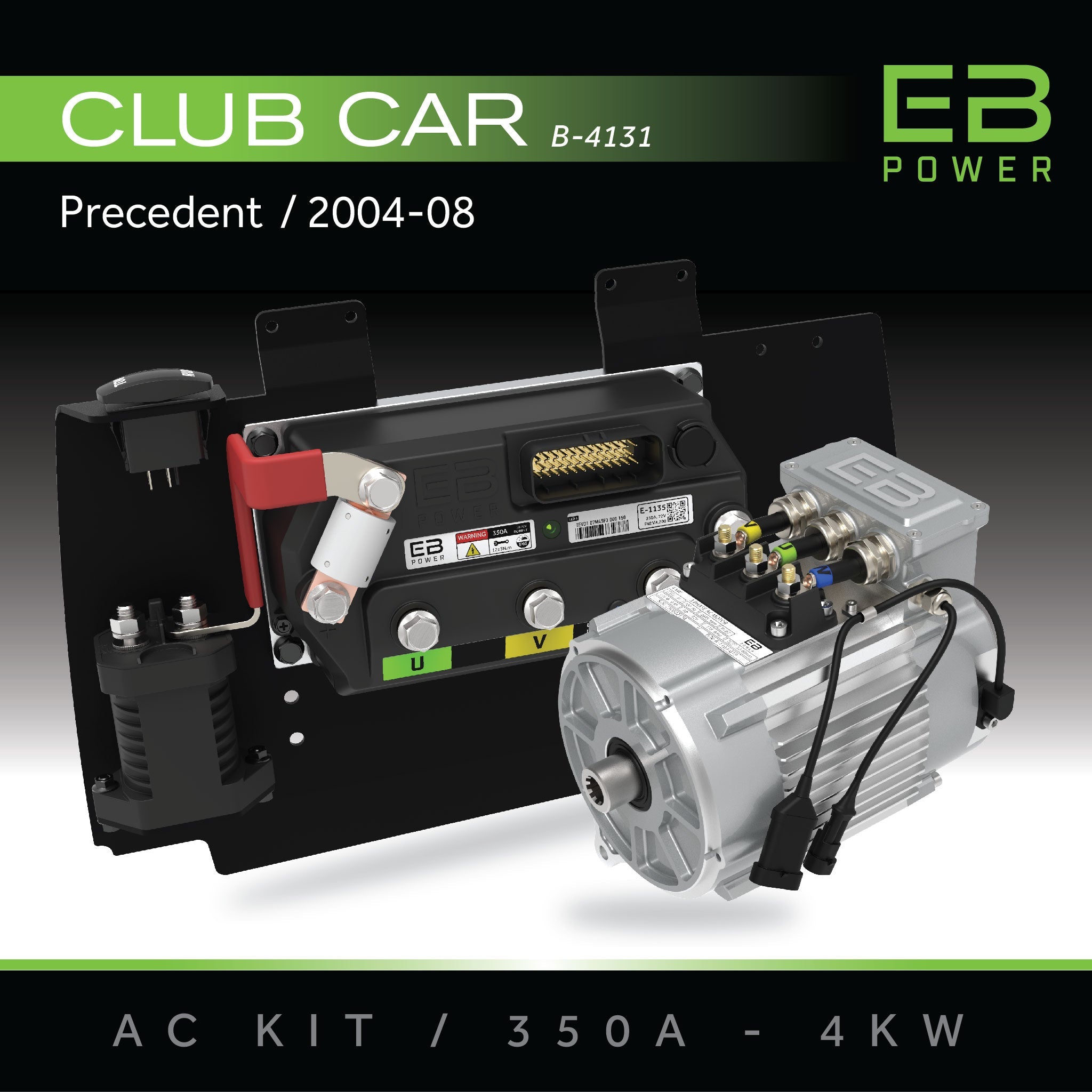 EB Power AC Kit / 350A + 4kW / Club Car Precedent / 2004-08